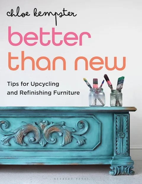 Couverture de Better Than New: Tips for Upcycling and Refinishing Furniture