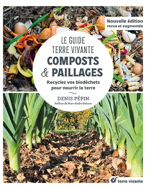 Couverture de Le Guide Terre vivante — Composts & paillages